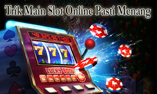 Trik Bermain Slot Online Agar Menang Terus Bagi Pemula